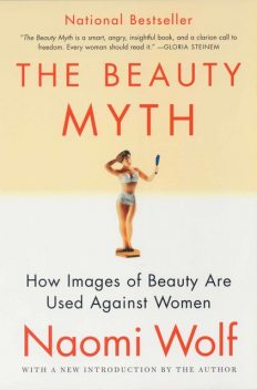 The Beauty Myth, Naomi Wolf