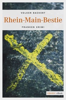 Rhein-Main-Bestie, Volker Backert