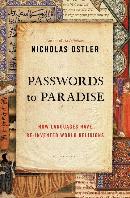 Passwords to Paradise, Nicholas Ostler