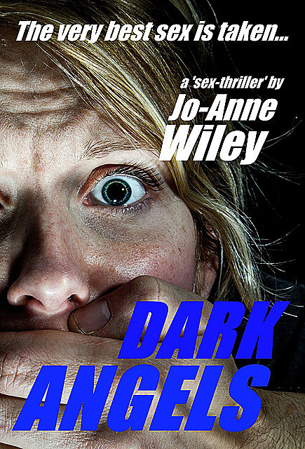 Dark Angels, Jo-Anne Wiley