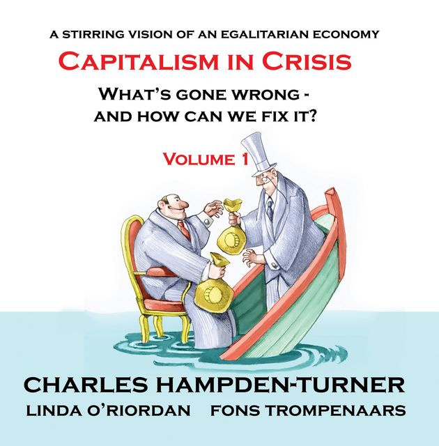 Capitalism in Crisis (Volume 1), Charles Hampden-Turner, Fons Trompenaars, Linda O'Riordan