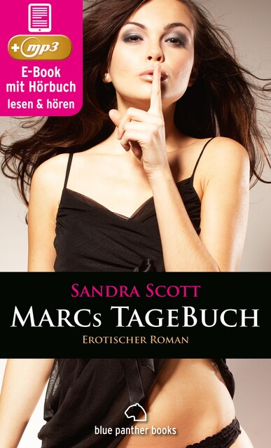 Marcs TageBuch | Erotischer Roman, Sandra Scott