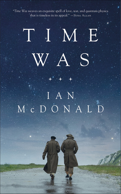 Time Was, Ian McDonald