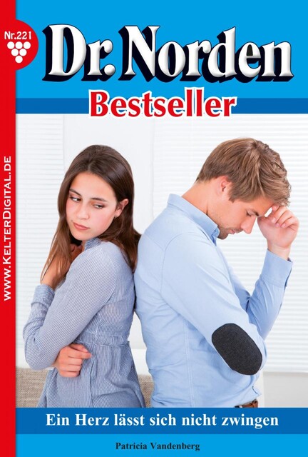 Dr. Norden Bestseller 221 – Arztroman, Patricia Vandenberg