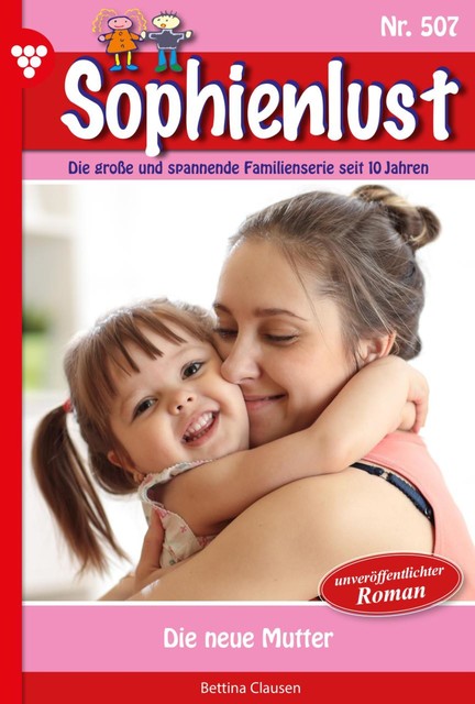 Sophienlust Classic 40 – Familienroman, Bettina Clausen