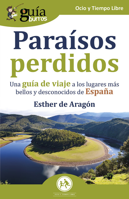 GuíaBurros Paraísos perdidos, Esther de Aragón