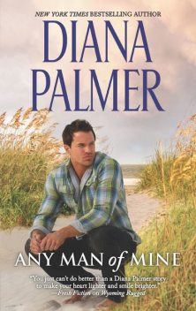 Any Man Of Mine, Diana Palmer