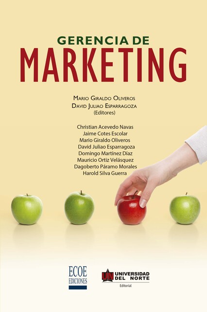 Gerencia de Marketing, David Juliao Esparragoza, Mario Giraldo Oliveros