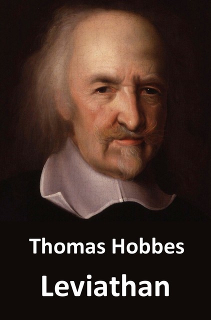 Leviathan | Deutsche Übersetzung der Original-Ausgabe von 1651, Thomas Hobbes