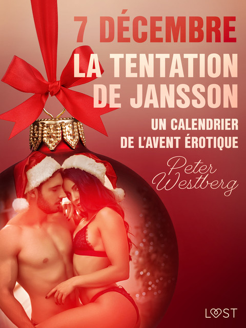 7 décembre : La Tentation de Jansson – un calendrier de l’Avent érotique, Peter Westberg