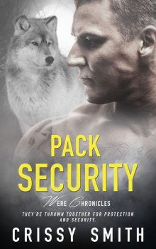 Pack Security, Crissy Smith