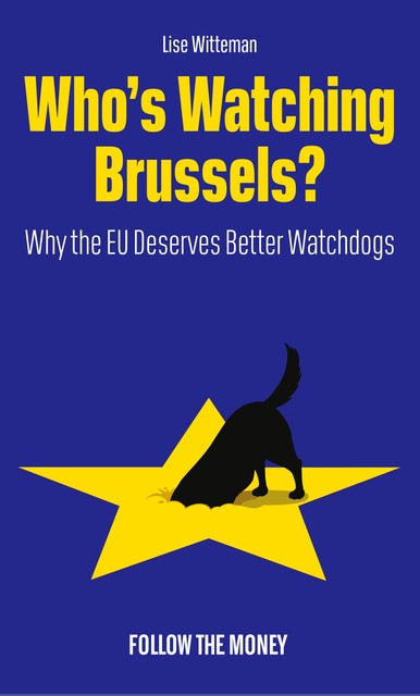 Who's Watching Brussels, Lise Witteman
