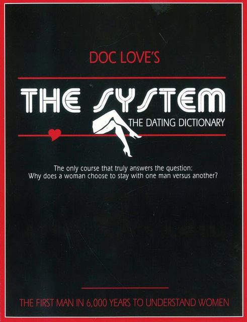 Doc Love's The System (The Dating Dictionary), Doc Love