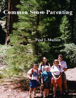Common Sense Parenting, Paul Mullen