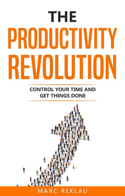 The Productivity Revolution, Marc Reklau