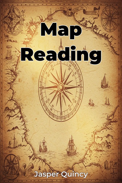 Map Reading, Jasper Quincy