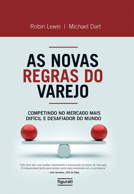 As novas regras do varejo, Michael Dart, Robin Lewis