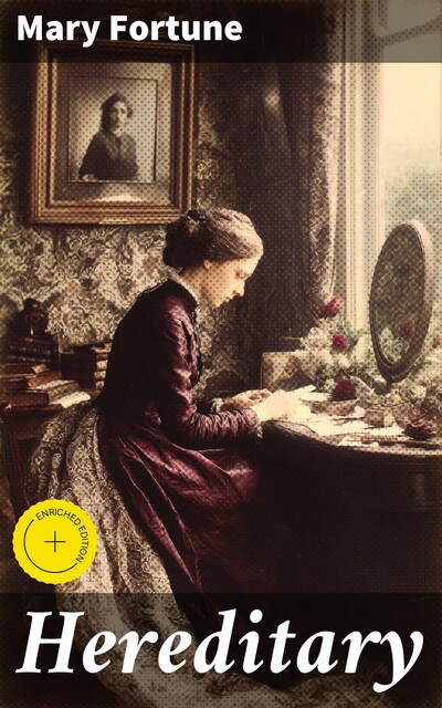 Hereditary, Mary Fortune