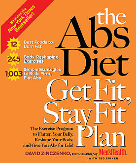 The Abs Diet Get Fit, Stay Fit Plan, David Zinczenko, Ted Spiker