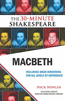Macbeth: The 30-Minute Shakespeare, William Shakespeare
