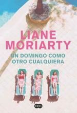 Un domingo como otro cualquiera, Liane Moriarty