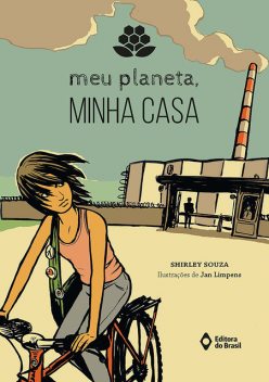 Meu planeta, minha casa, Shirley Souza