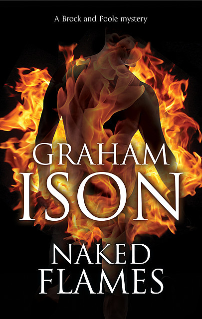 Naked Flames, Graham Ison