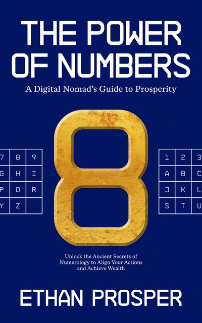 The Power of Numbers, Ethan Prosper