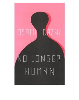 No Longer Human, Osamu Dazai