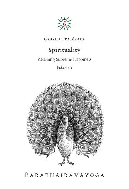 Spirituality – Volume 1, Gabriel Pradiipaka