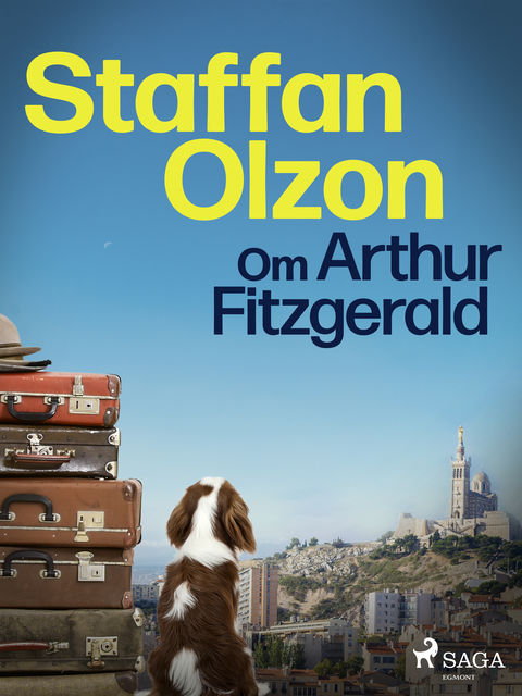 Om Arthur Fitzgerald, Staffan Olzon