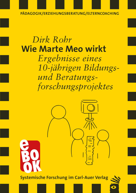 Wie Marte Meo wirkt, Dirk Rohr