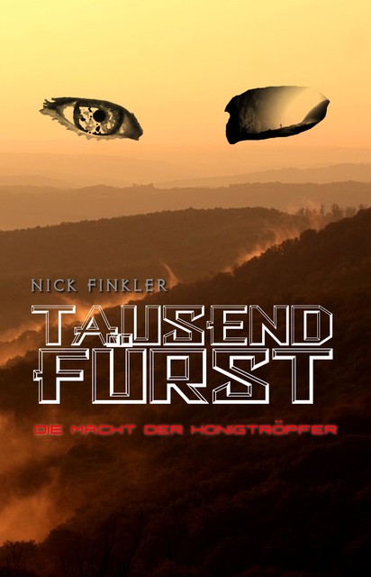 Tausendfürst, Nick Finkler