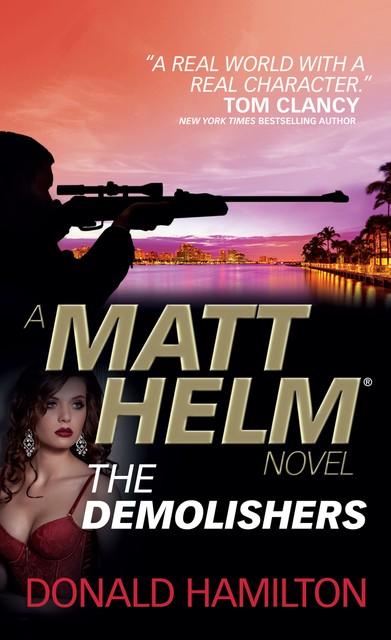 Matt Helm – The Demolishers, Donald Hamilton