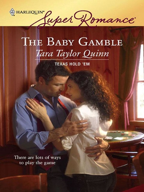 The Baby Gamble, Tara Taylor Quinn