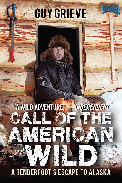 Call of the American Wild, Guy Grieve