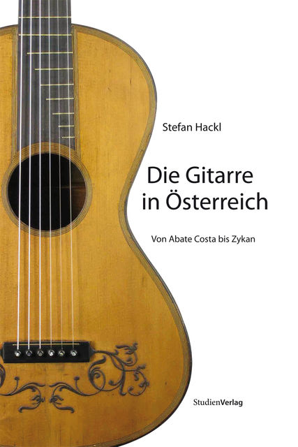 Die Gitarre in Österreich, Stefan Hackl
