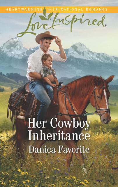 Her Cowboy Inheritance, Danica Favorite