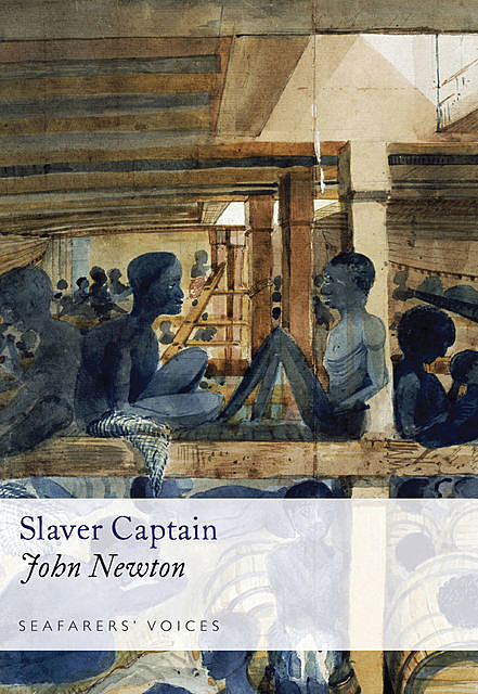 Slaver Captain, John Newton