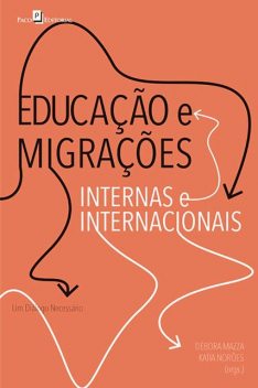 Educação e migrações internas e internacionais, Débora Mazza