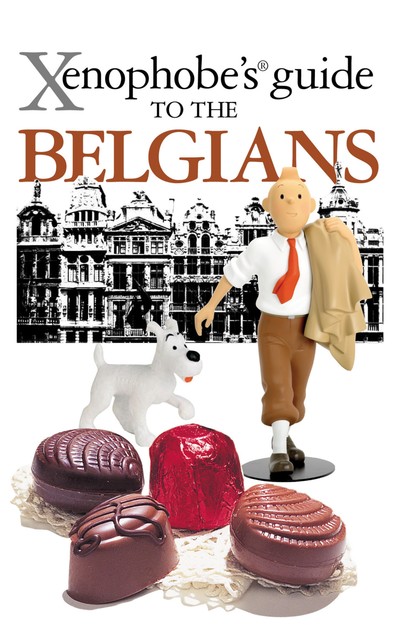 The Xenophobe's Guide to the Belgians, Antony Mason