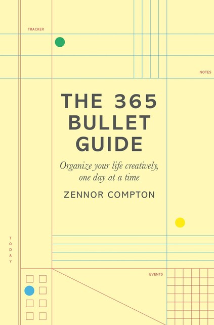 The 365 Bullet Guide, Zennor Compton