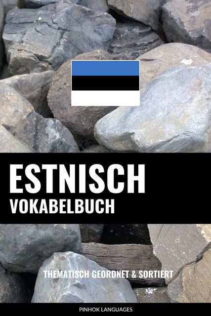 Estnisch Vokabelbuch, Pinhok Languages
