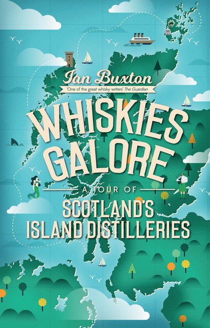 Whiskies Galore, Ian Buxton