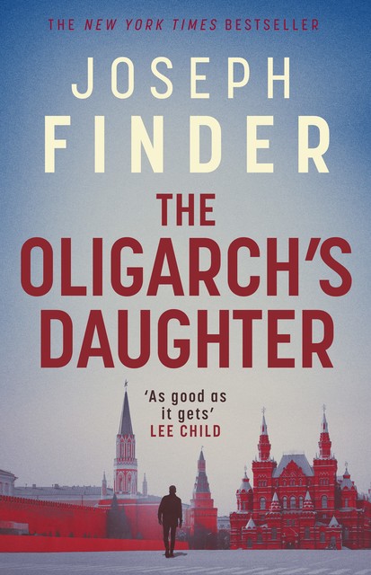 The Oligarch's Daughter, Joseph Finder