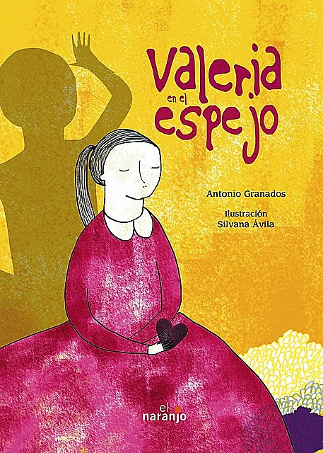 Valeria en el espejo, Antonio Granados