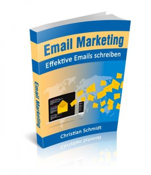 Email Marketing, Christian Schmidt