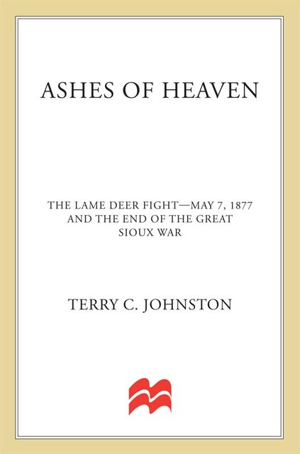 Ashes of Heaven, Terry C. Johnston