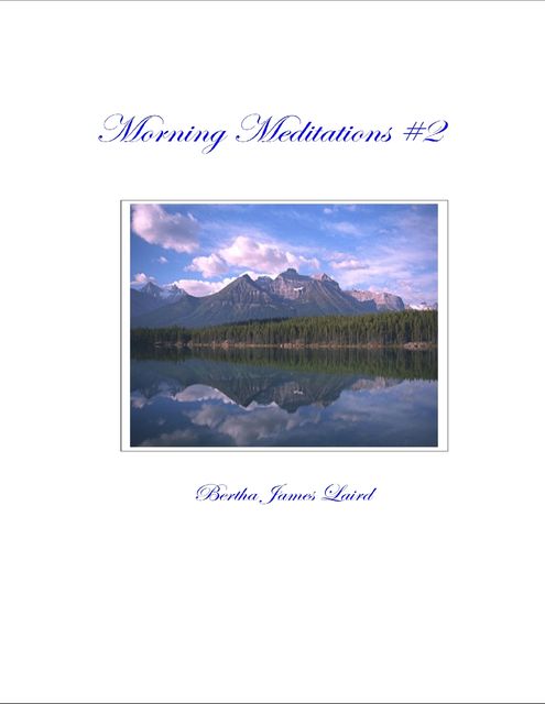 Morning Meditations #2, Bertha James Laird