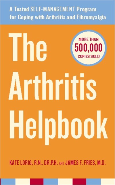 Arthritis Helpbook, James Fries, Kate Lorig